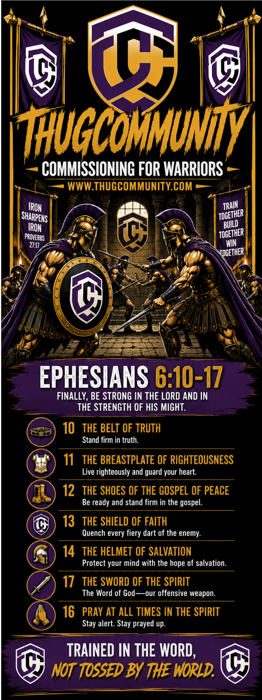 Thug Community Commissioning for Warriors Ephesians 6:10-17 banner