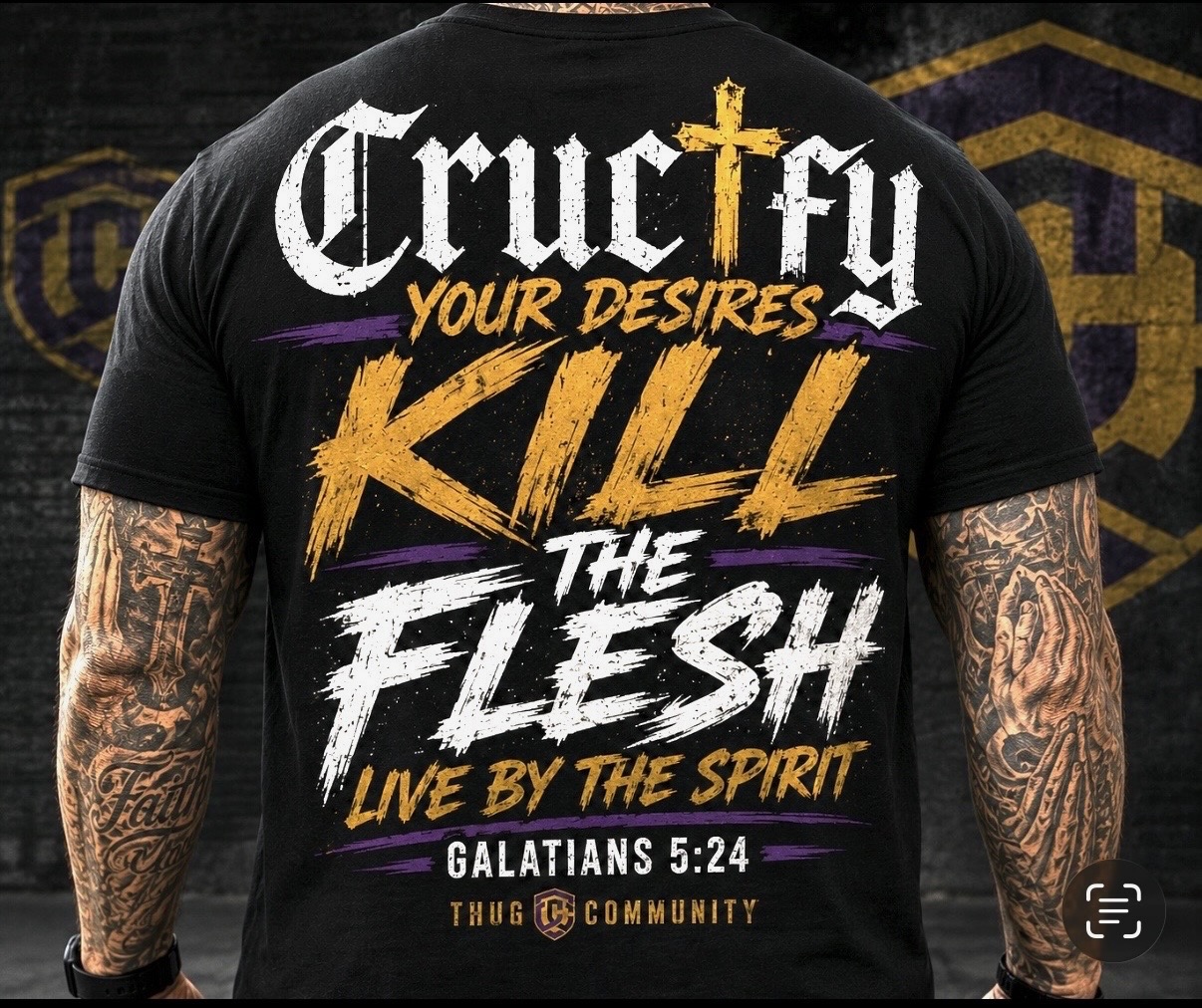 Crucify Your Desires, Kill the Flesh shirt design shown on a black shirt